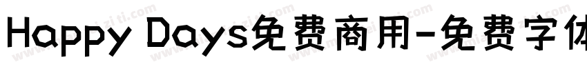 Happy Days免费商用字体转换